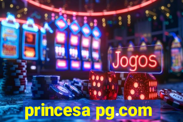 princesa pg.com